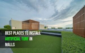 sunburst_Best-Places-to-Install-Artificial-Turf-in-Malls-1080x675
