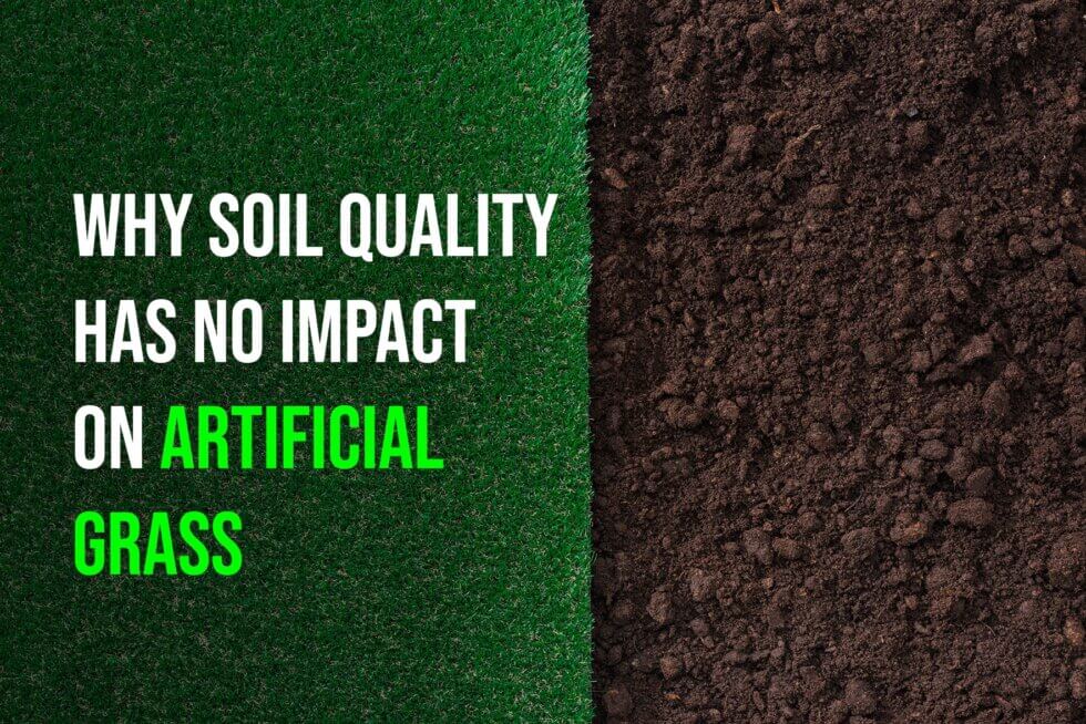 sunburst_Why-Soil-Quality-Has-No-Impact-on-Artificial-Grass-980x654